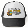 Be Nice To The Bus Driver Hats