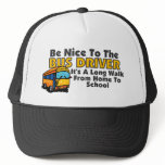 Be Nice To The Bus Driver
