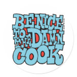 Be Nice to the Damn Cook sticker