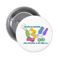 Be Nicer to Bacteria buttons