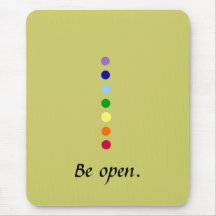 Be Open = Chakra Mousepad