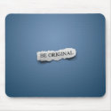 Be Original mousepads