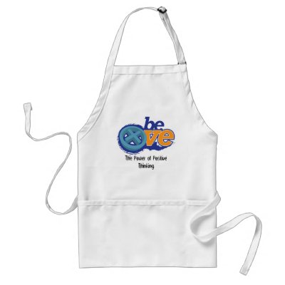 Be Positive Apron by psychostudio