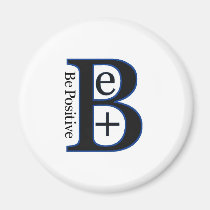 Be Positive Second Design magnets