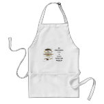 Be Prepared: It's A Slug Infested World Aprons