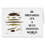 Be Prepared: It's A Slug Infested World Cards
