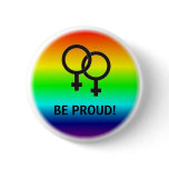 BE PROUD! FEMALE SYMBOLS buttons
