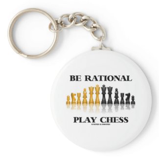 Be Rational Play Chess (Reflective Chess Set) keychain