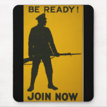 BE READY ! JOIN NOW ! WPA 1917 mousepads