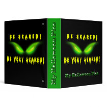 Be Scared! Be Very Scared Binder