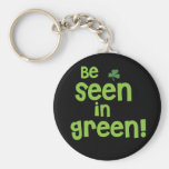 Be Seen in Green - Shamrock Keychain