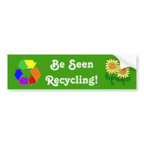 Be Seen Recycling! bumper stickers