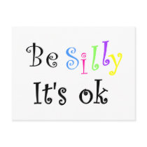 Be Silly It's ok-postcard