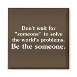 Be someone who solves problems 2