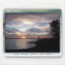 Be Still and Know mousepad