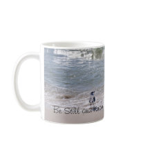 Be Still and Know . . . mugs