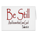 Be Still Card