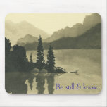 Be Still & Know… Mouse Pads