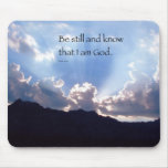 Be Still Mouse Pad