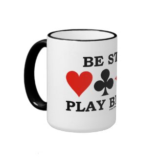 Be Stoic Play Bridge (Four Card Suits) mug