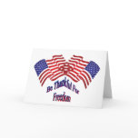 Be Thankful For Freedom Greeting Card