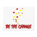 Be The Change Flame Postcards