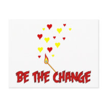 Be The Change Flame Postcards