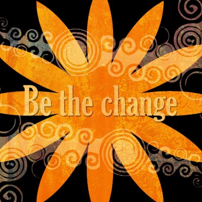 BE THE CHANGE magnet