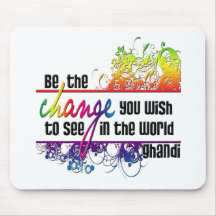 Be The Change Mousepad
