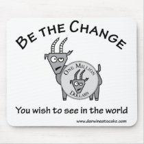 Be the Change Mousepad mousepads
