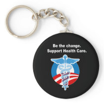 Be the change. Support health care keychains