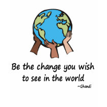 Be the change t-shirt by holiday_tshirts Be the change t-shirt