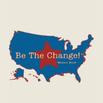 Be The Change USA Ladie's T-shirt by templegreen Be The Change USA Ladie's T-shirt
