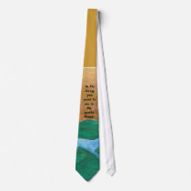 Be the change you want to see in the ... ties