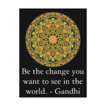 Be the change you want to see in the world. Gandi postcards by spiritcircle Be the change you want to see in the world. Gandi postcards