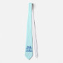 Be the Change You Want to See in the World Custom Tie