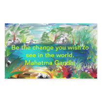 Be the change you wish to see in the world stickers