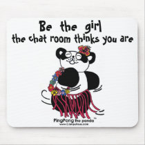 BE THE GIRL... Mouse pad mousepads