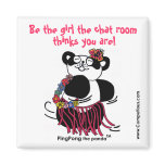 'BE THE GIRL THE CHAT ROOM THINKS YOU ARE' Magnet