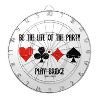 Be The Life Of The Party Play Bridge (Card Suits) Dart Board