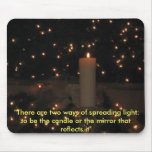 Be the light mousepad