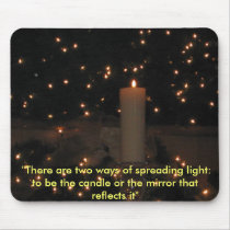Be the light mousepads by joacreations Be the light mousepads