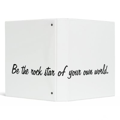 Be the rock star of your own world. Binder by anllelic