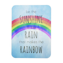 Be the Sunshine in the Rain Flexible Magnet