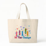 Be The  World Change Canvas Bags