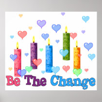 Be The World Change Poster