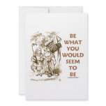Be What You Would Seem To Be (Wonderland) Custom Invite