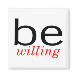 Be Willing Be Willing
