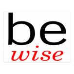 Be Wise Post Cards