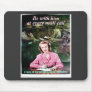 Be With Him Mouse Pads
